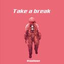 Take a break专辑