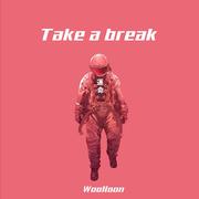 Take a break