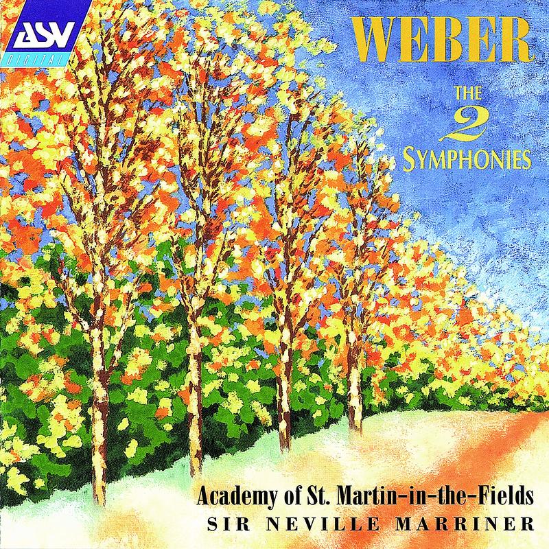 Weber: The 2 Symphonies