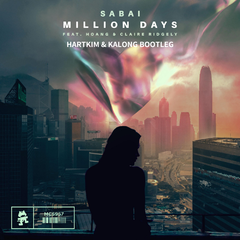 Million Days（HARTKIM&Kalong bootleg）