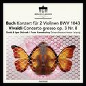 Bach: Concerto for 2 Violins in D Minor, BWV 1043 - Vivaldi: Concerto for 2 Violins in A Minor, RV 5专辑