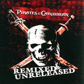 Pirates of the Caribbean (Remixed & Unreleased)