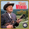 Bill Monroe & His Blue Grass Boys - Gotta Travel On