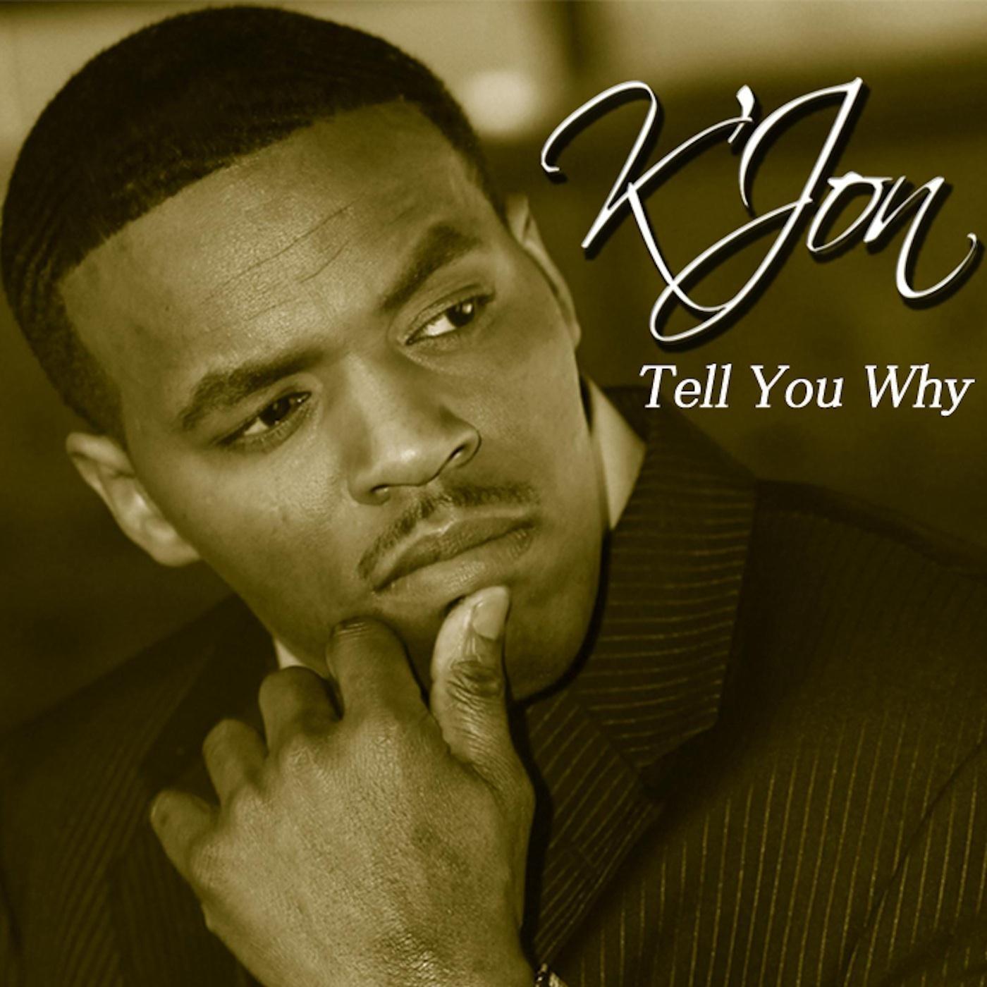 Tell You Why