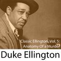 Classic Ellington, Vol. 5: Anatomy of a Murder专辑