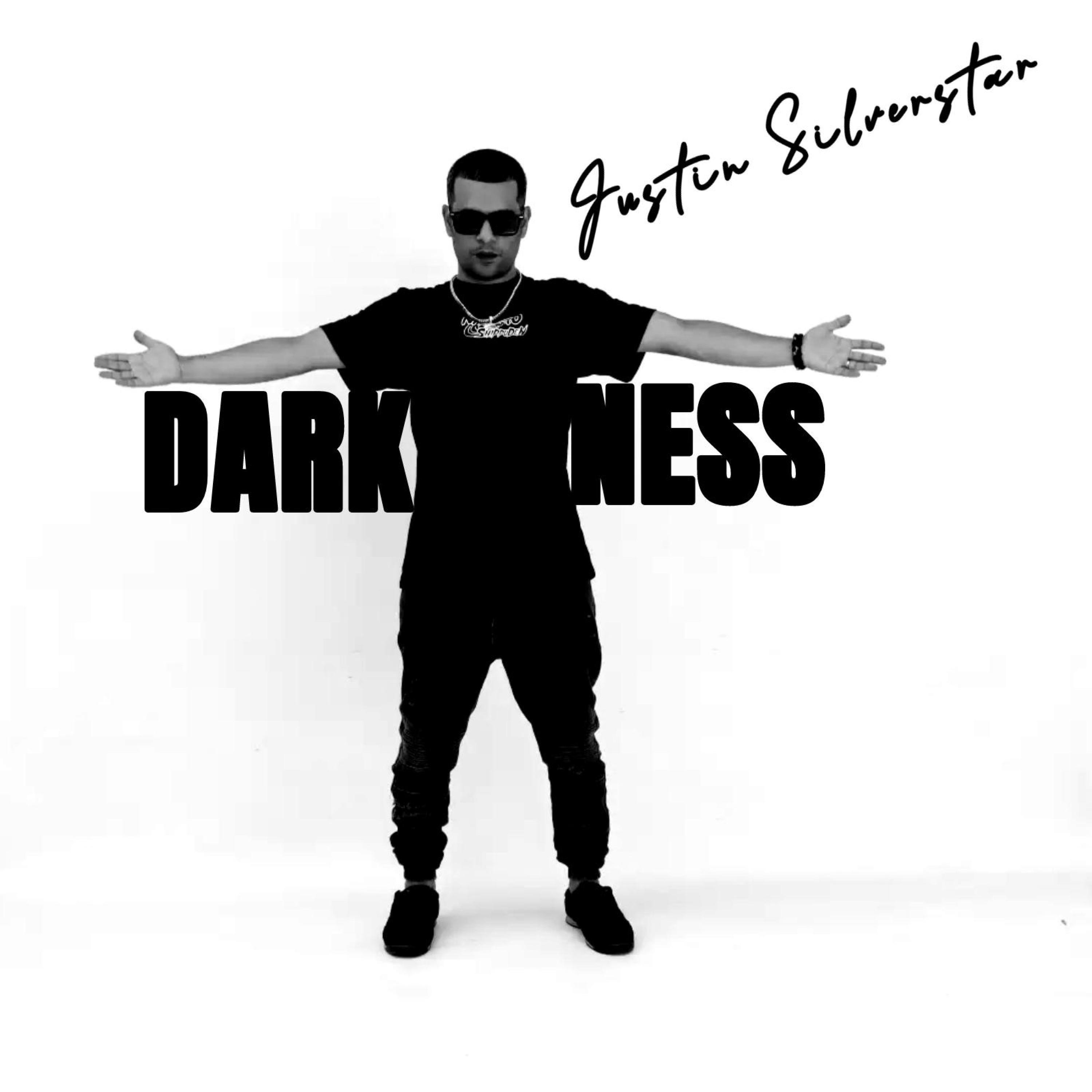Justin Silverstar - Darkness