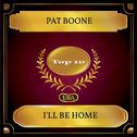 I'll Be Home (Billboard Hot 100 - No. 04)