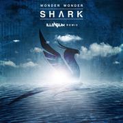 Shark (Illenium Remix)