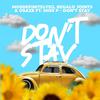 MosDefinitlyDJ - Don't stay