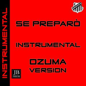 Ozuna - Se Preparo （降4半音）