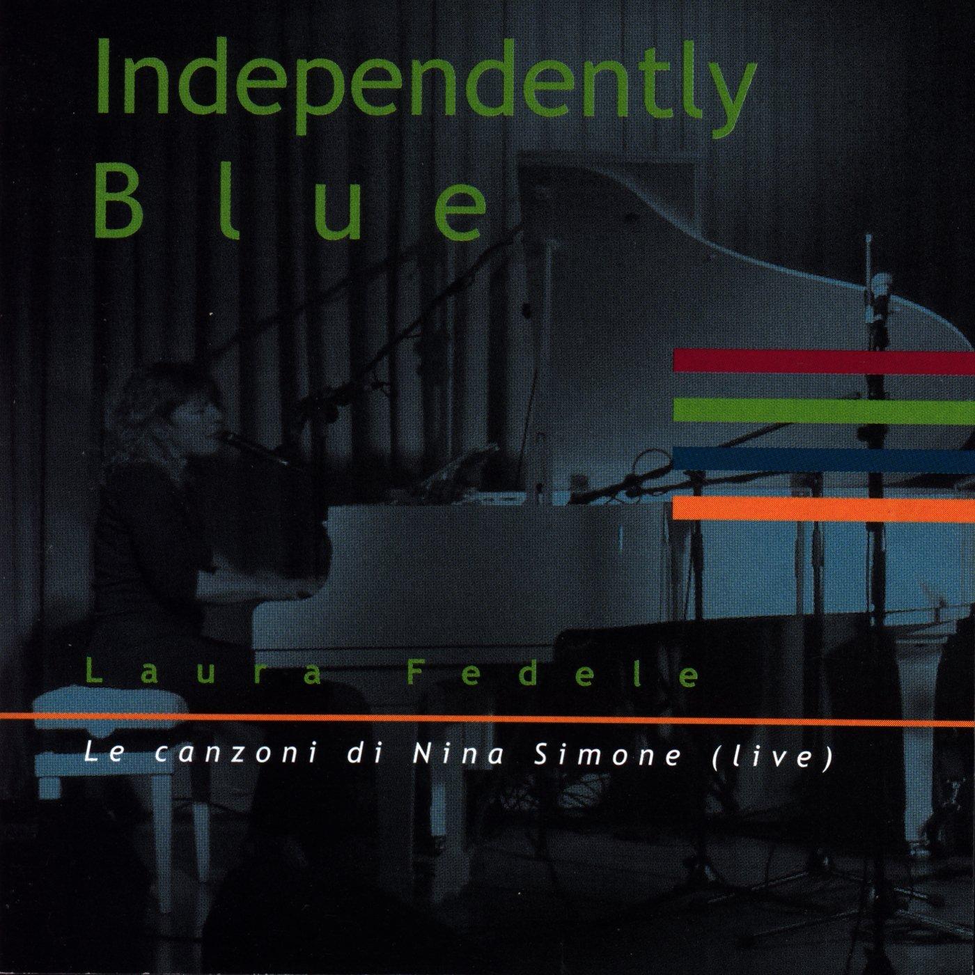 Independently Blue (Le canzoni di Nina Simone)