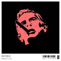 Ripper (Original Mix)专辑
