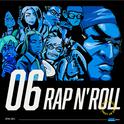 龙虎门 RAP N' ROLL - Vol.06专辑