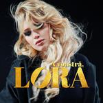 A voastra, Lora专辑