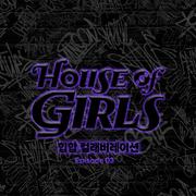 하우스 오브 걸스: 힙합 컬래버레이션 Episode 3