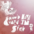 Should Have Called In Sick (Single)