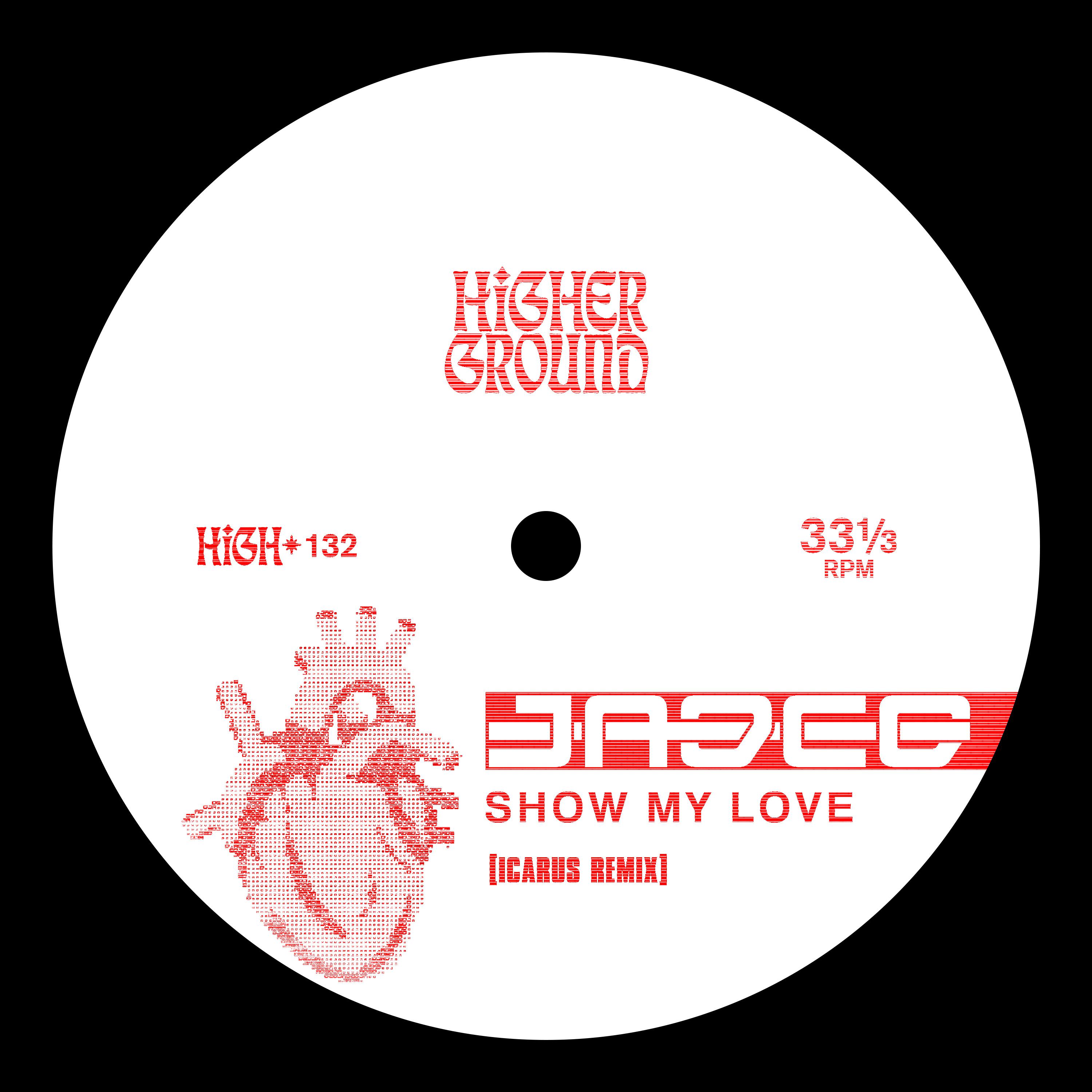 JADED - Show My Love