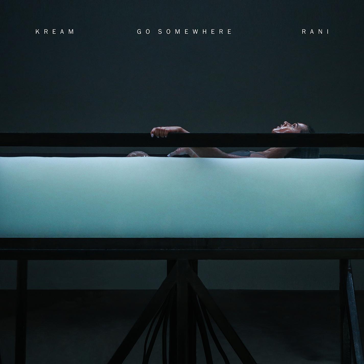 Go Somewhere (feat. RANI)