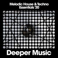 Melodic House & Techno Essentials '20
