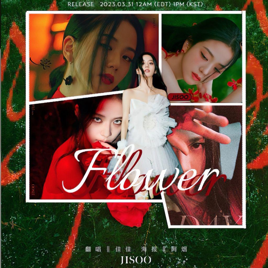 FLOWER（原唱//JISOO）