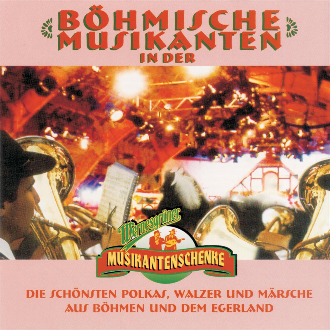 Böhmische Musikanten in der Wernesgrüner Musikantenschenke