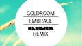 Goldroom-Embrace (Haukjem Remix)专辑