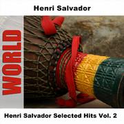 Henri Salvador Selected Hits Vol. 2