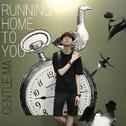 Running Home To You专辑