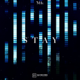 STAY (留下)