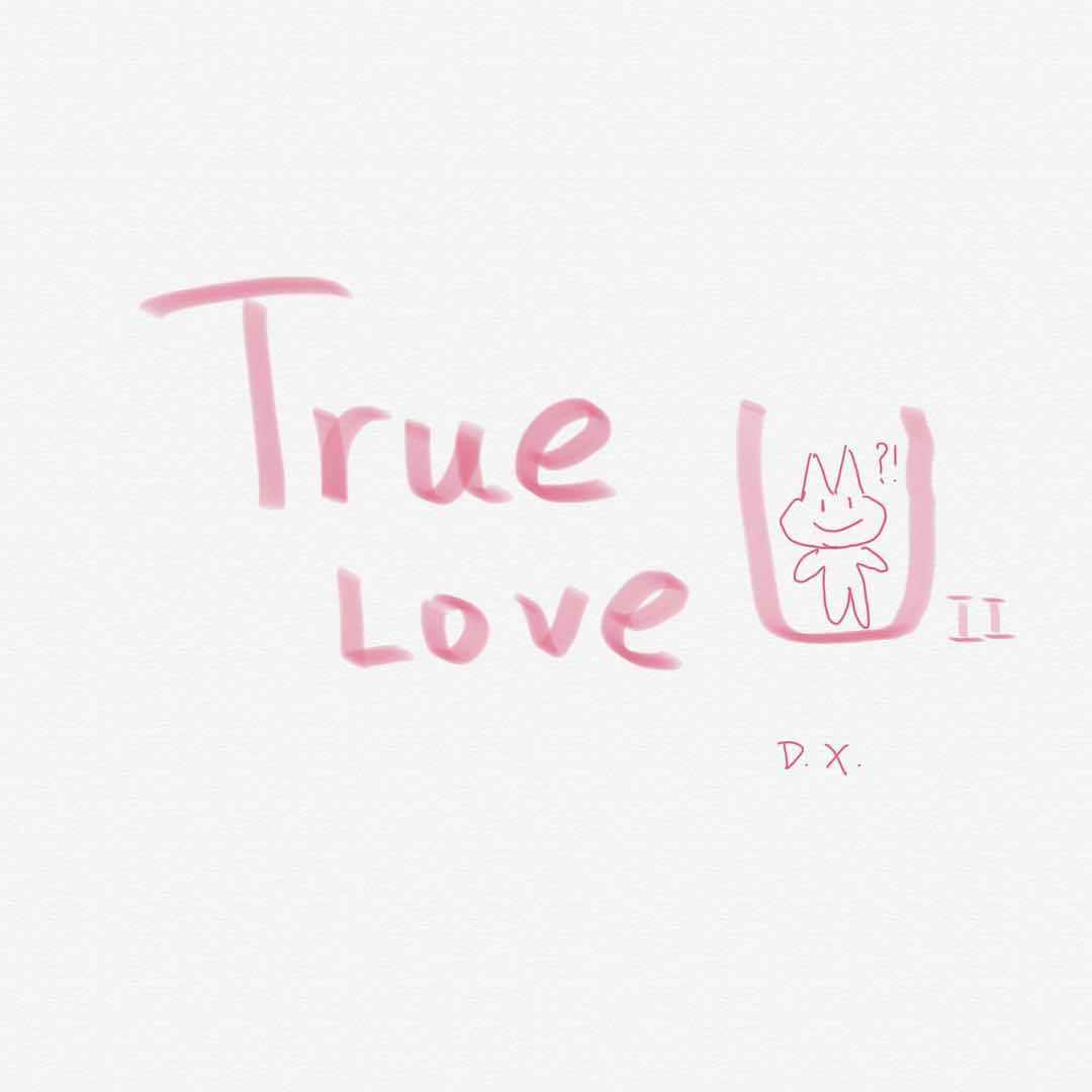 True Love U II