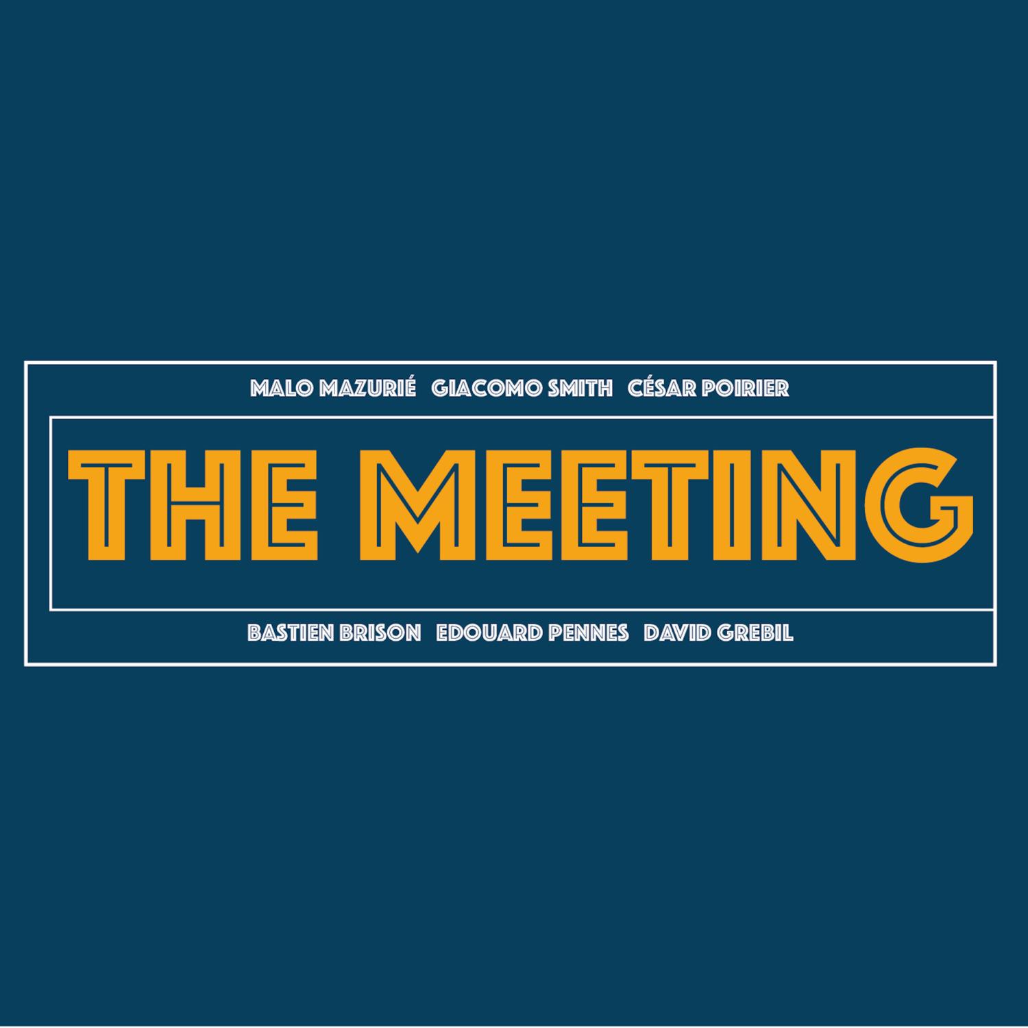 THE MEETING