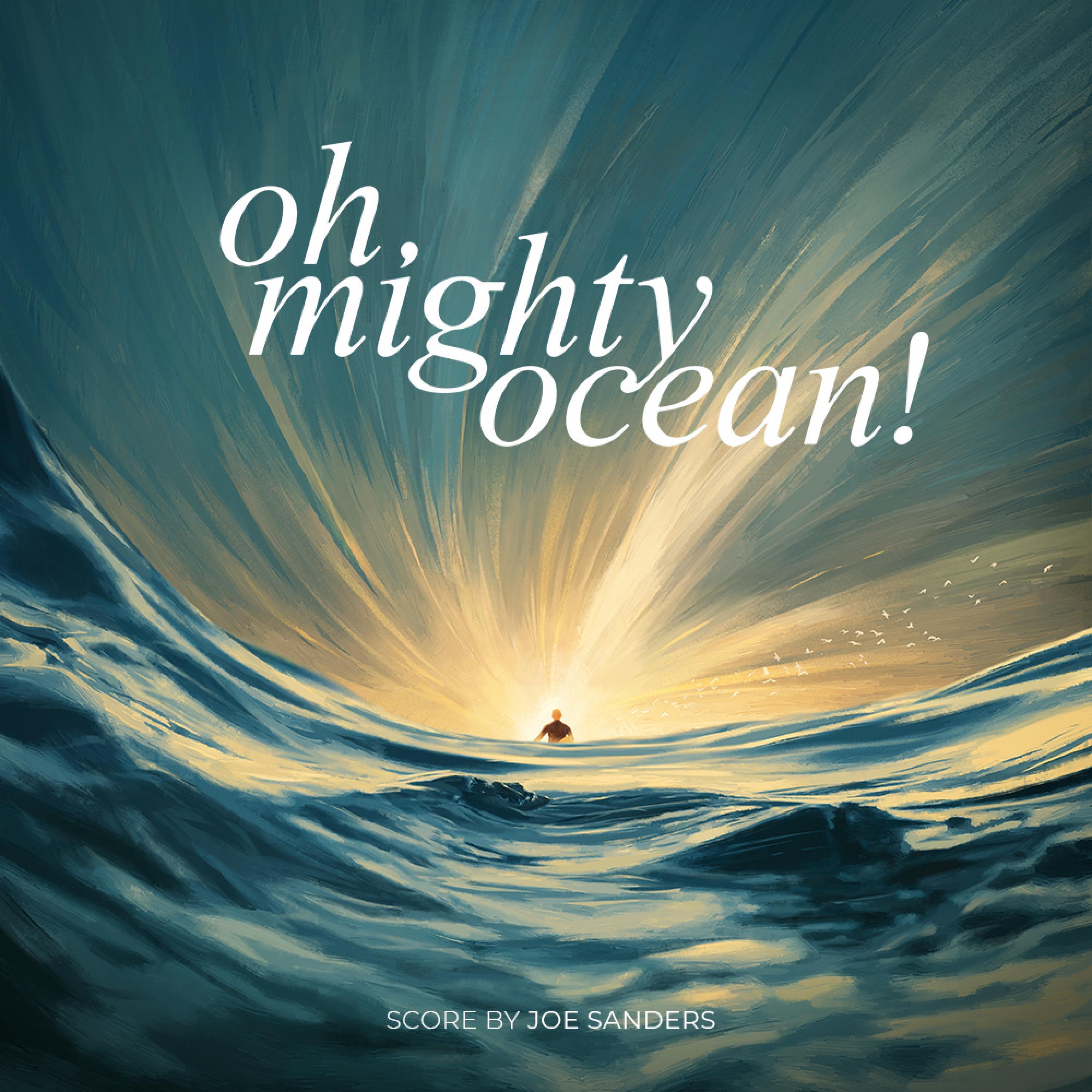 Oh, Mighty Ocean! (Original Motion Picture Soundtrack)