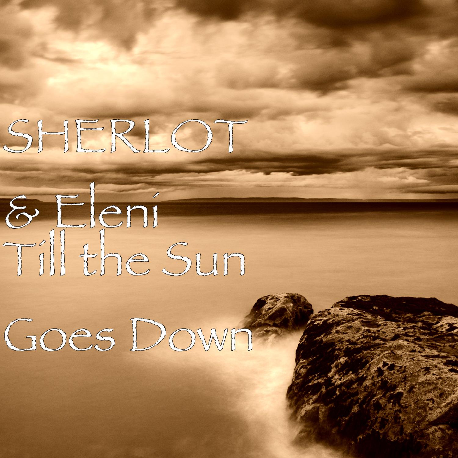 Till the Sun Goes Down