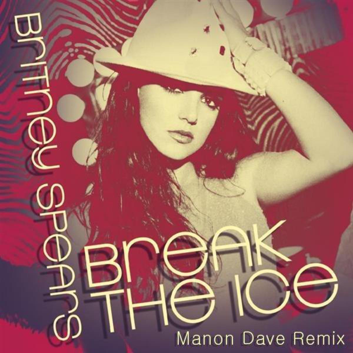 Break The Ice (Manon Dave Remix)专辑