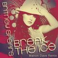 Break The Ice (Manon Dave Remix)