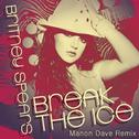 Break The Ice (Manon Dave Remix)专辑
