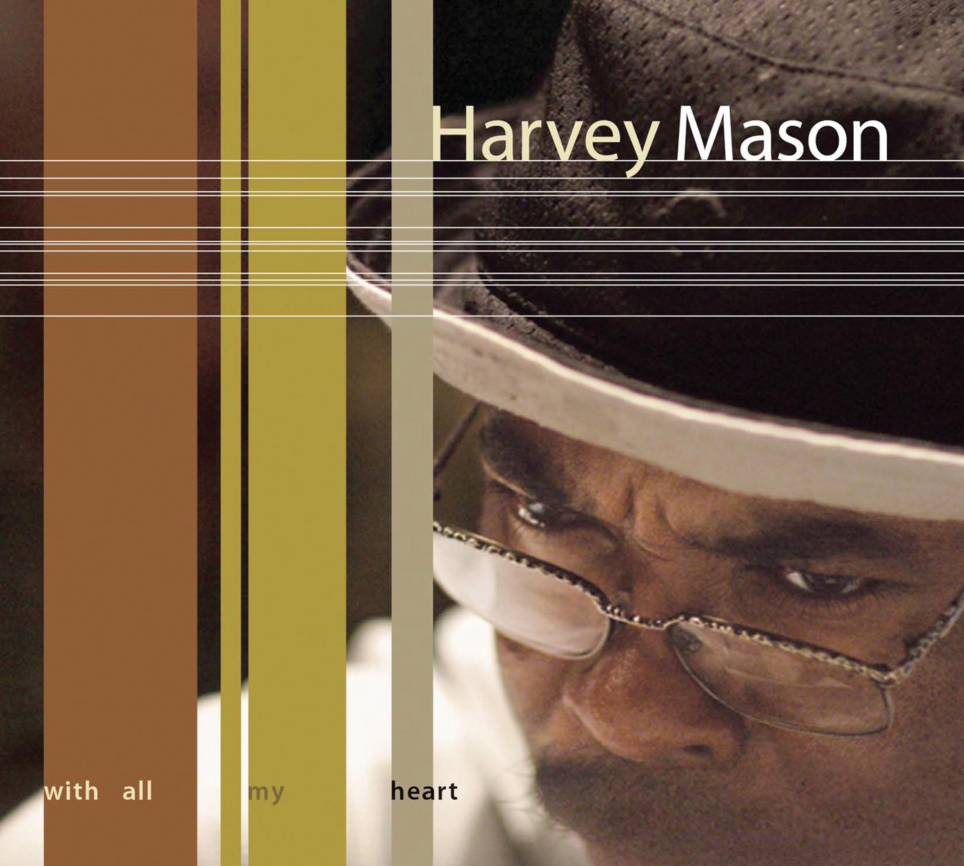 Harvey Mason, Sr. - Without A Song