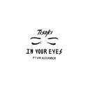 In Your Eyes (feat. Von Alexander)