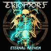 Ektomorf - Eternal Mayhem