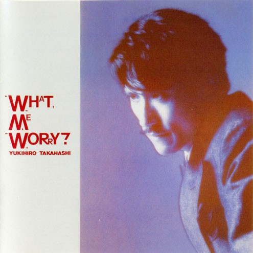 What, Me Worry?专辑