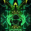 Upgrade（Psy Trance) - Experimental Music (Original Mix)