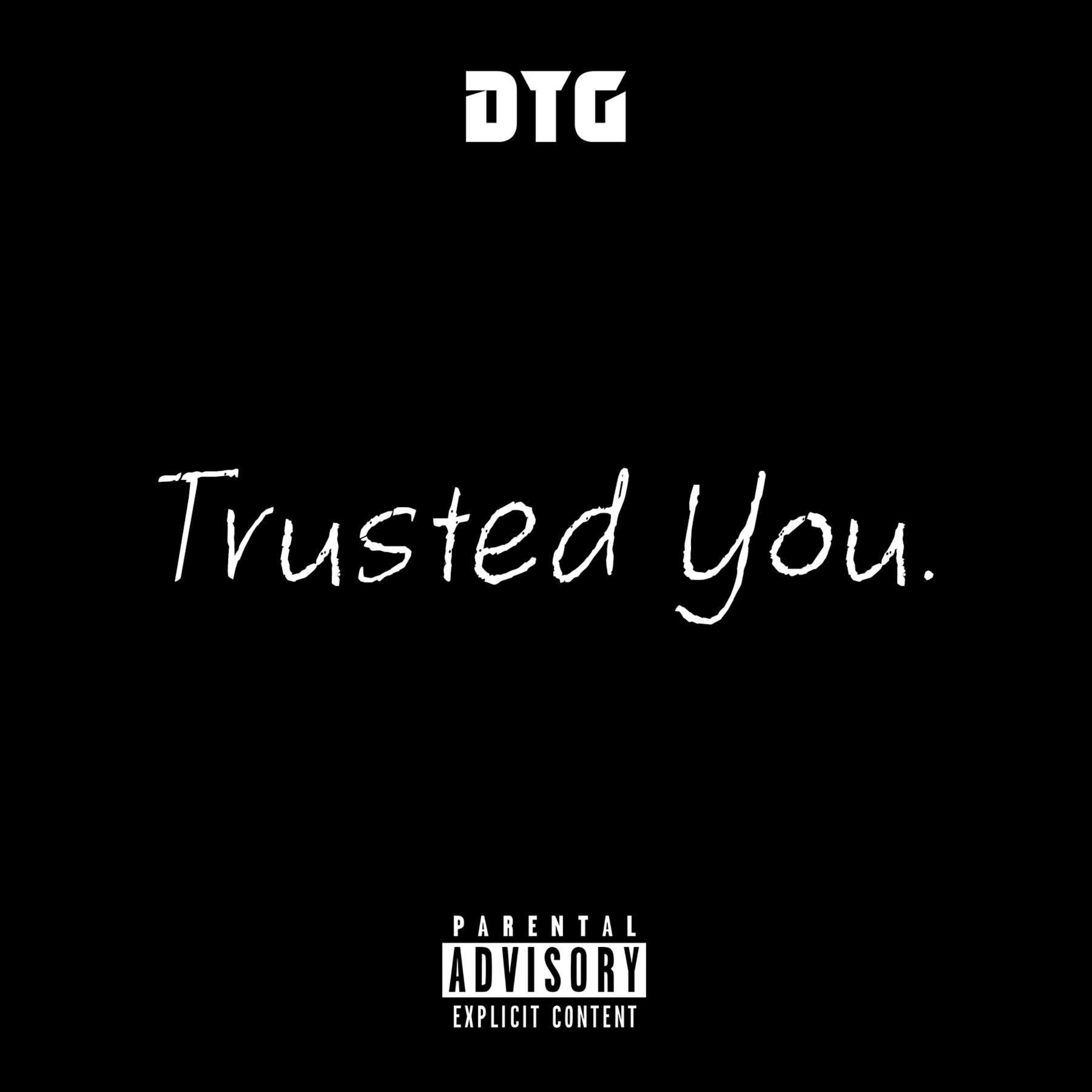 Trusted You.