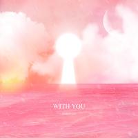 Jimin & 河成云 (하성운) - With You (unofficial Instrumental3) 无和声伴奏