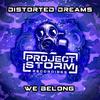 Distorted Dreams - We Belong (Extended Mix Mix)