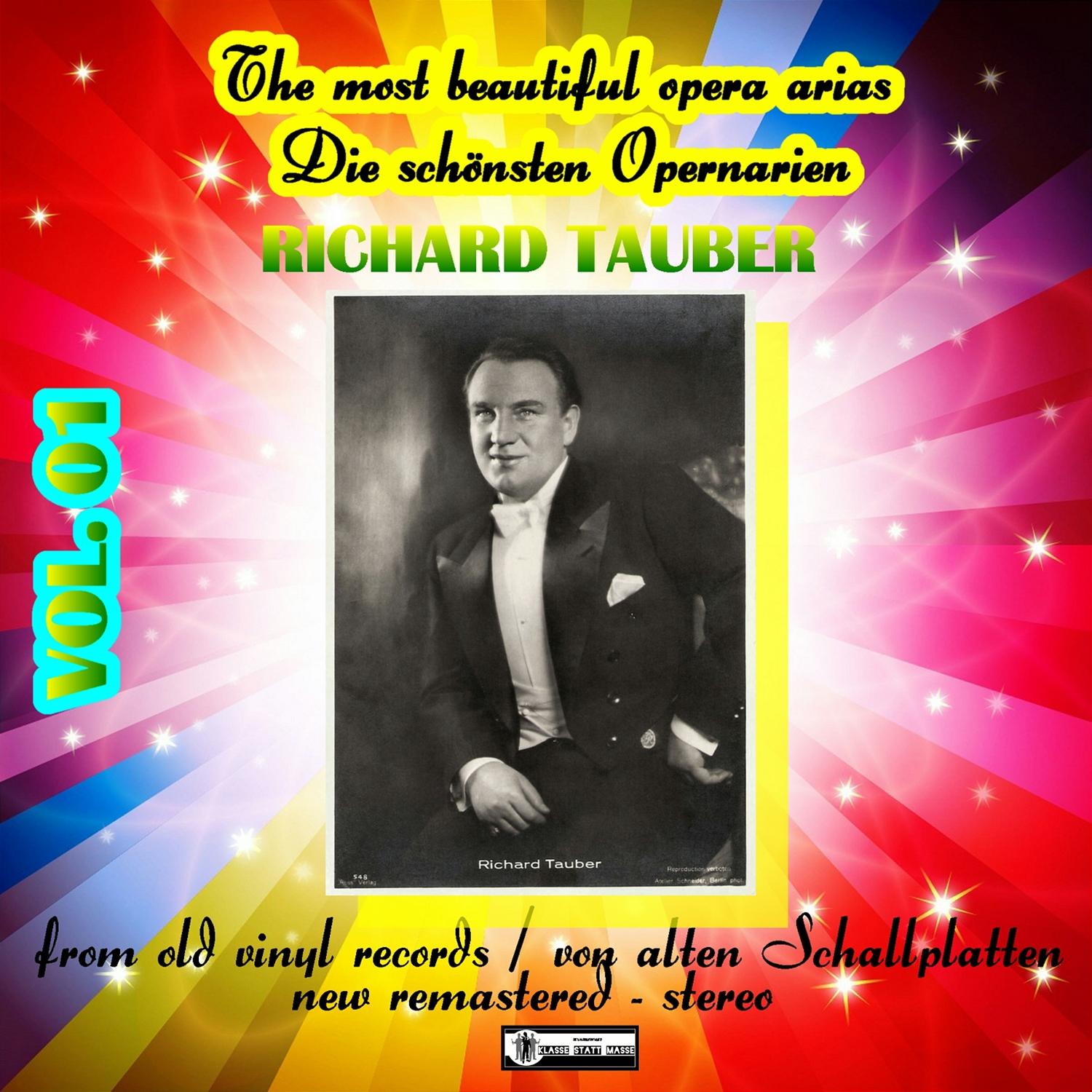 The Most Beautiful Opera Arias - Die schönsten Opernarien - Richard Tauber vol. 01