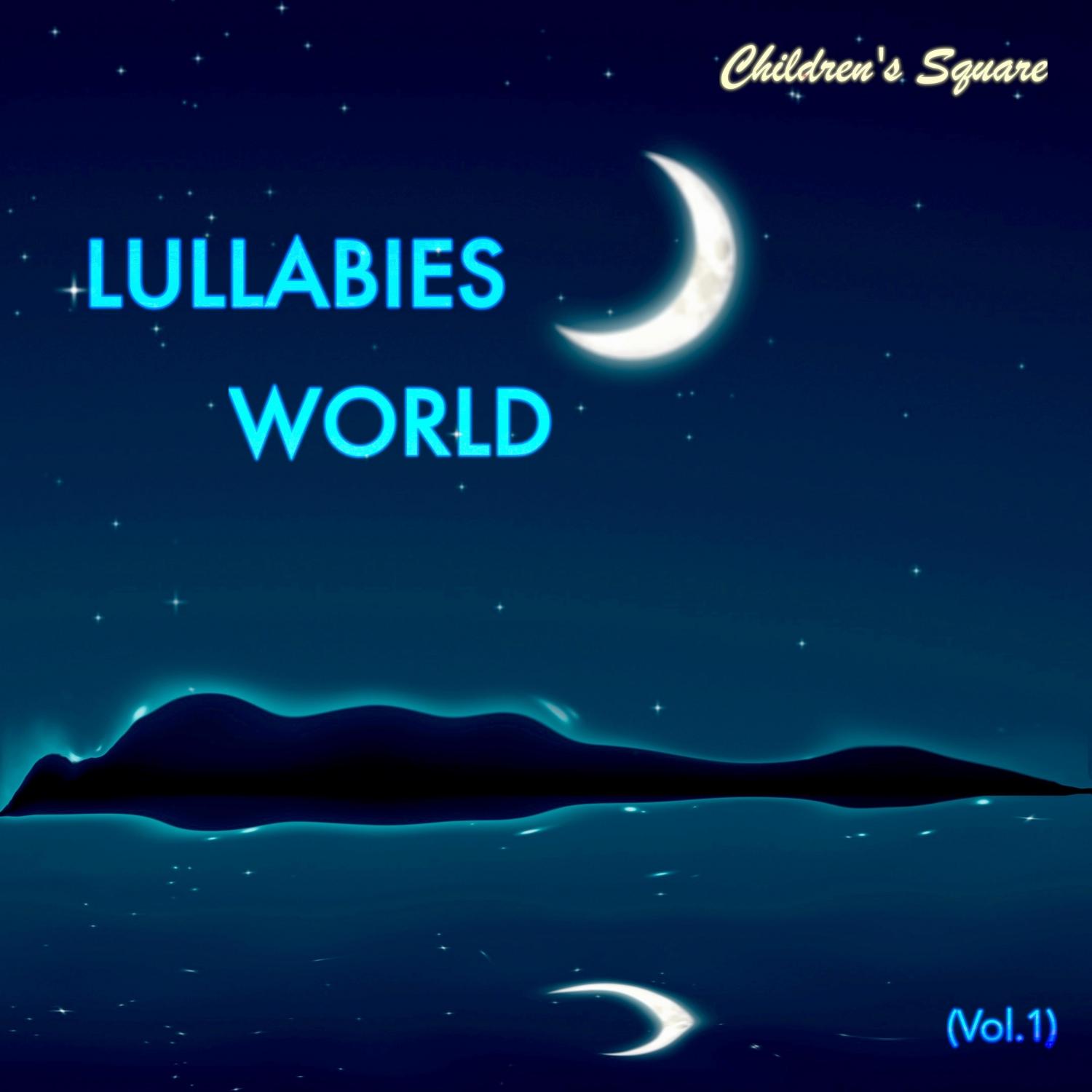 Lullabies World ( Vol. 1 )