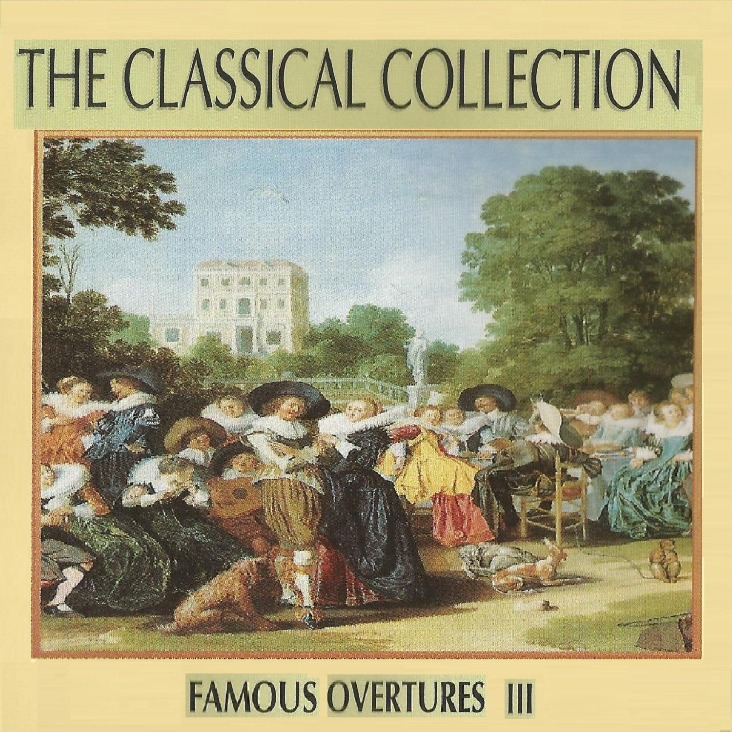 The Classical Collection, Famous Overtures III专辑