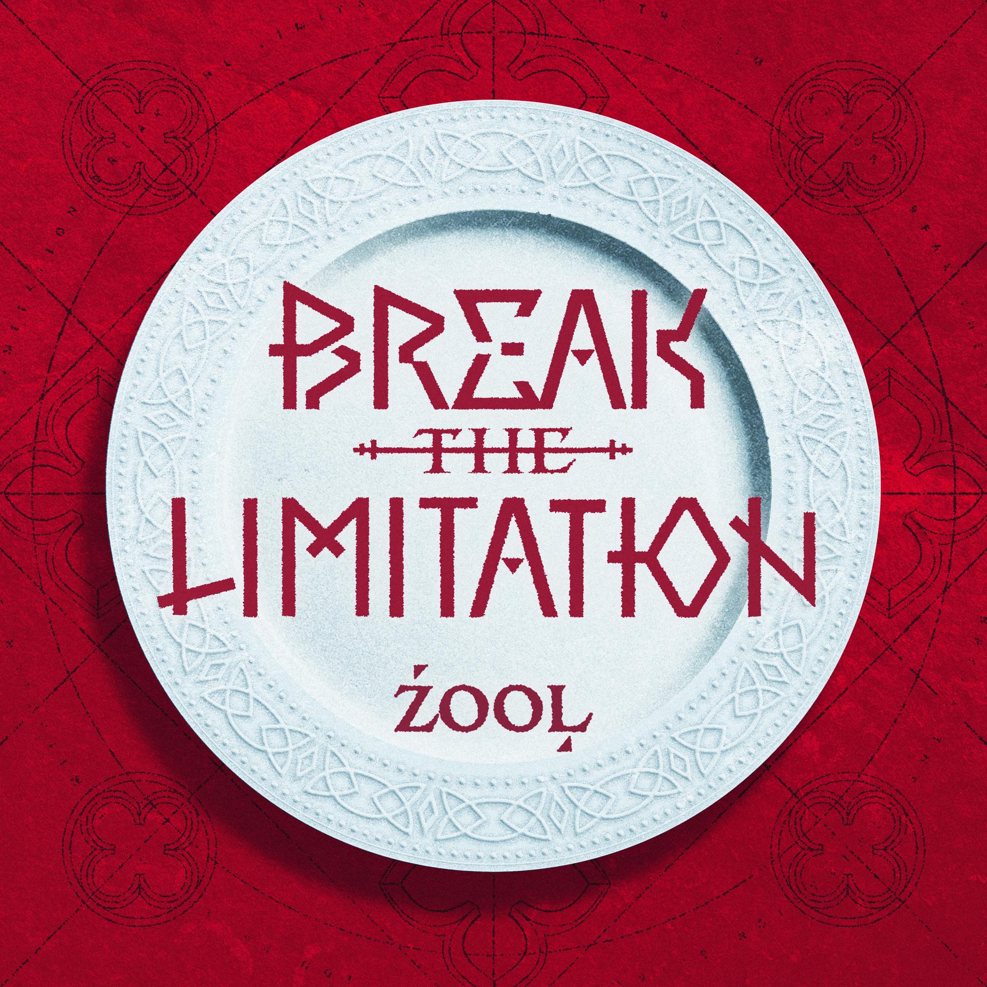 BREAK THE LIMITATION