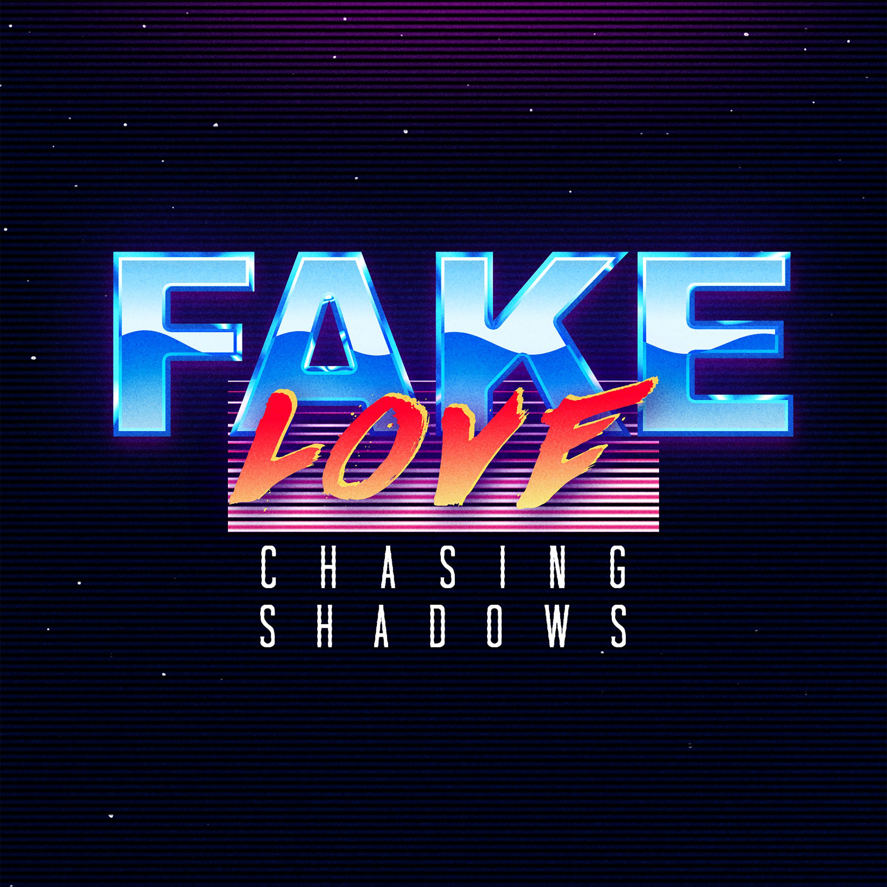 Fake Love