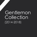 Gentlemon Collection (2014-2018)